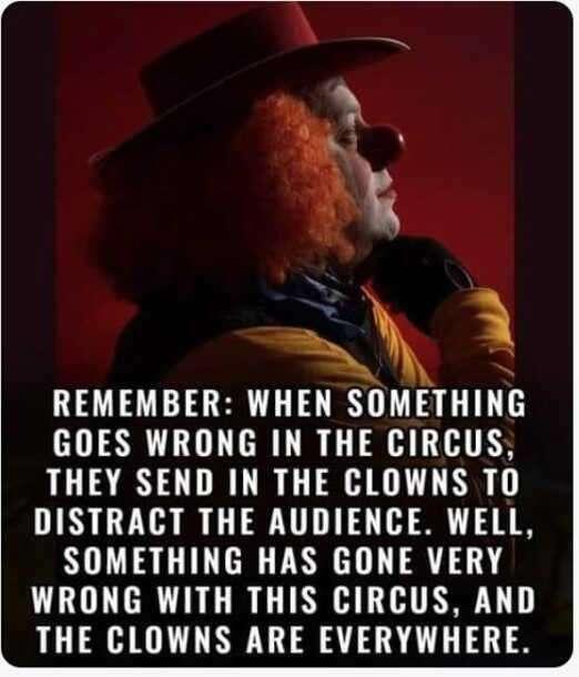 Remember: when something goes wrong in the circus, …